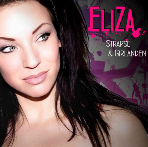 Eliza Strapse und Girlanden